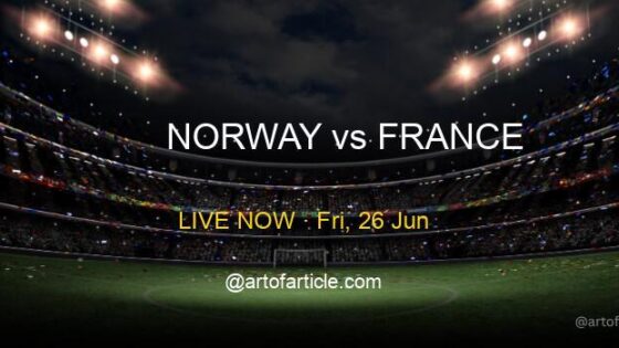 LIVE: Norway 0-0 France · Group I